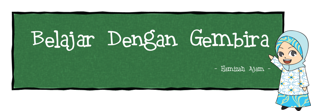 Belajar Dengan Gembira