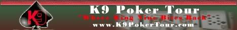 Click here to visit K9 Poker Tour