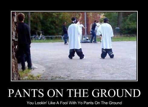 Pants On The Ground Pictures, Images and Photos