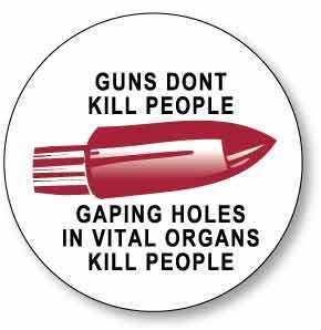 guns kill people photo: Guns Don't Kill People 0667GunsDontKill.jpg