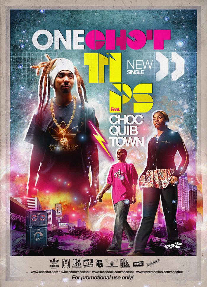 OneChot - Tips ft Choc Quib Town
